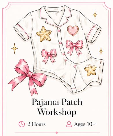 Pajama Patch Workshop
